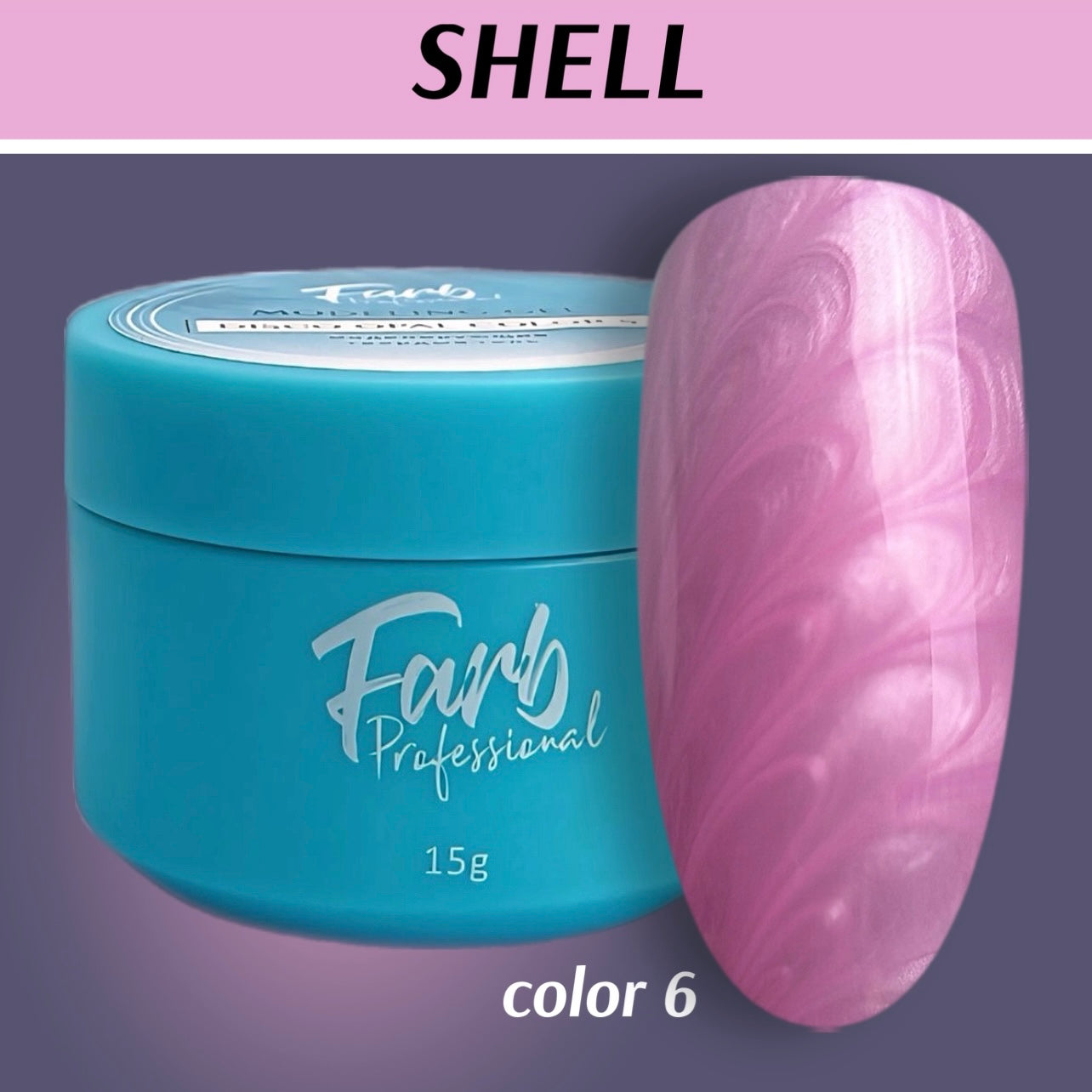 FARB SHELL #6 color  gel, (15ml)